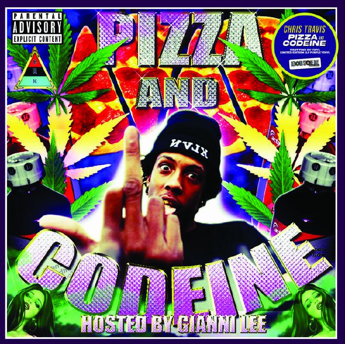 TRAVIS, Chris - Pizza & Codeine: Hosted By Gianni Lee