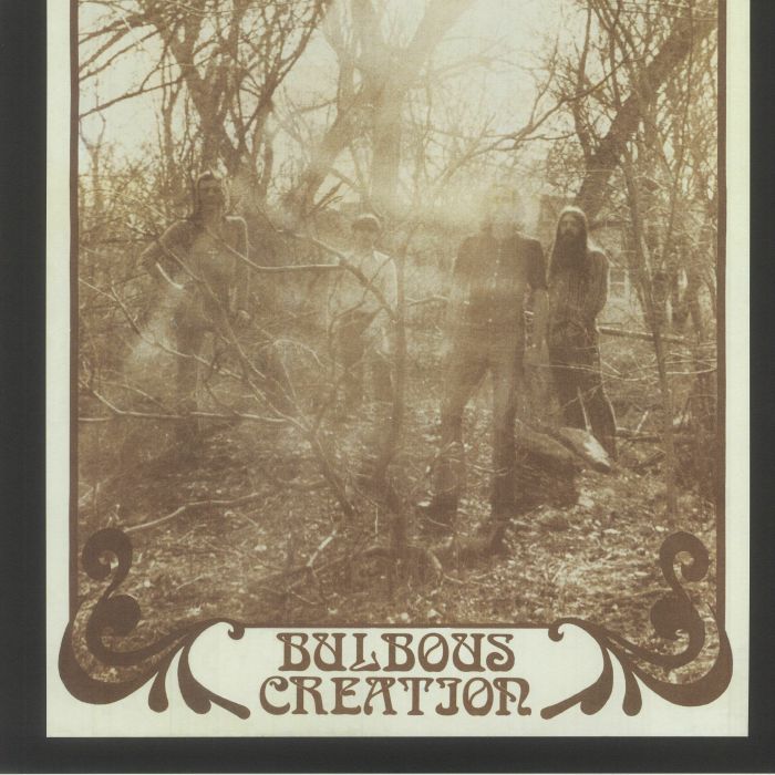 BULBOUS CREATION - You Won't Remember Dying (reissue)