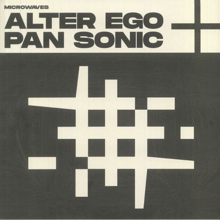 ALTER EGO/PAN SONIC - Microwaves