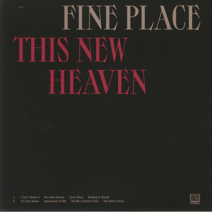 FINE PLACE - This New Heaven