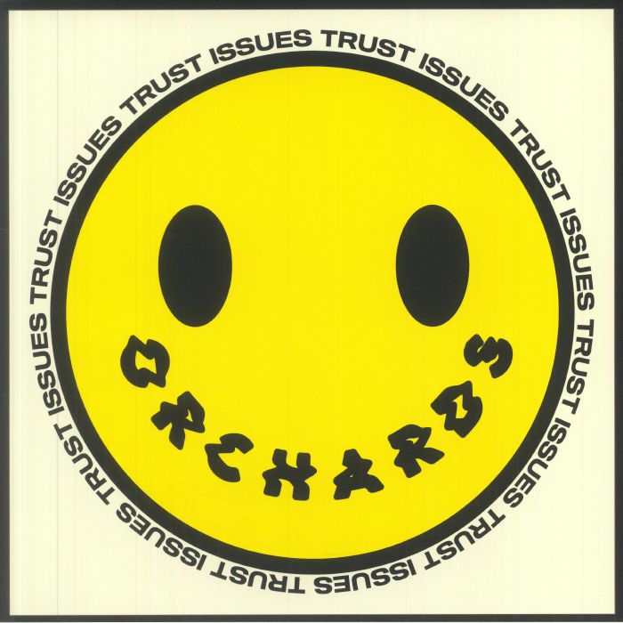ORCHARDS - Trust Issues EP