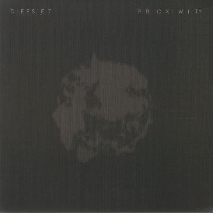 DEFSET - Proximity