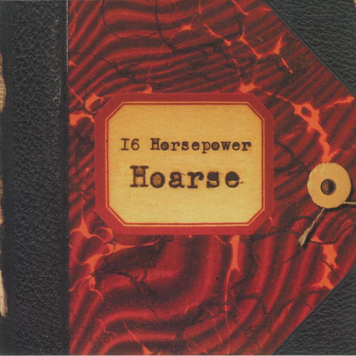 16 HORSEPOWER - Hoarse (reissue)