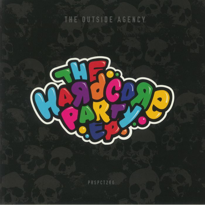 OUTSIDE AGENCY, The - The Hardcore Party EP