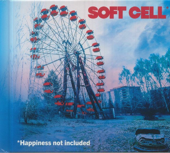 SOFT CELL - Happiness Not Included
