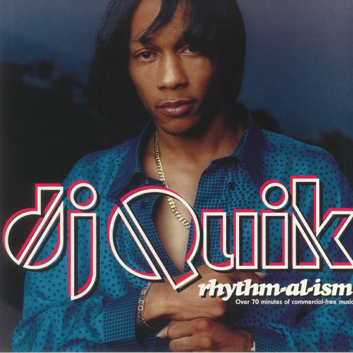 DJ QUIK - Rhythm Al Ism (reissue)