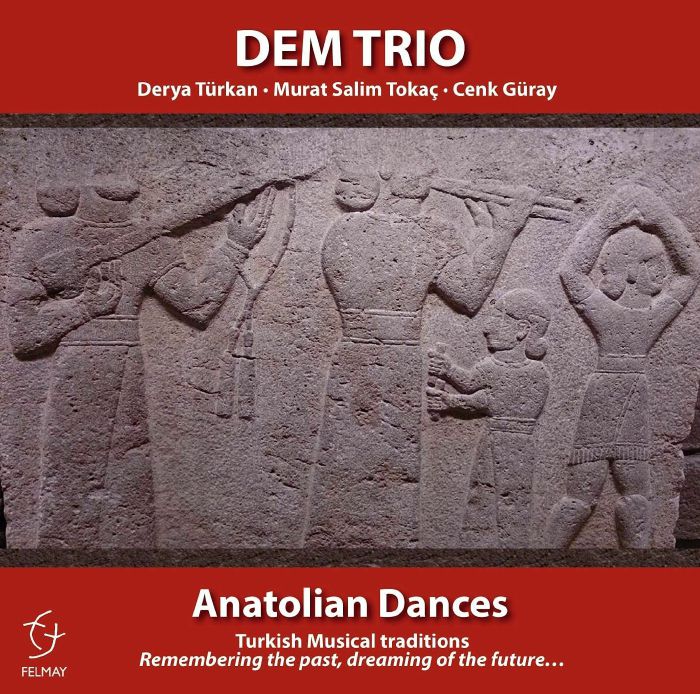 DEM TRIO - Anatolian Dances