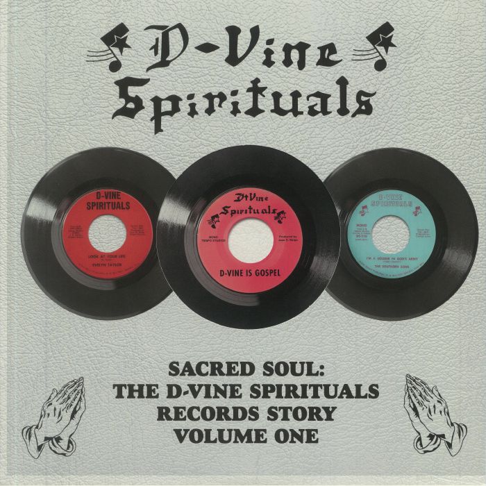 VARIOUS - The D-Vine Spirituals Records Story Vol 1