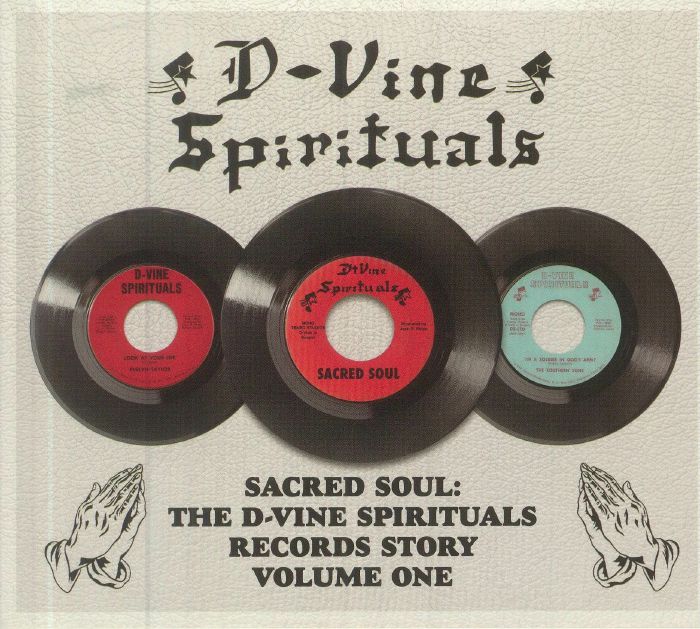 VARIOUS - The D Vine Spirituals Records Story Volume One