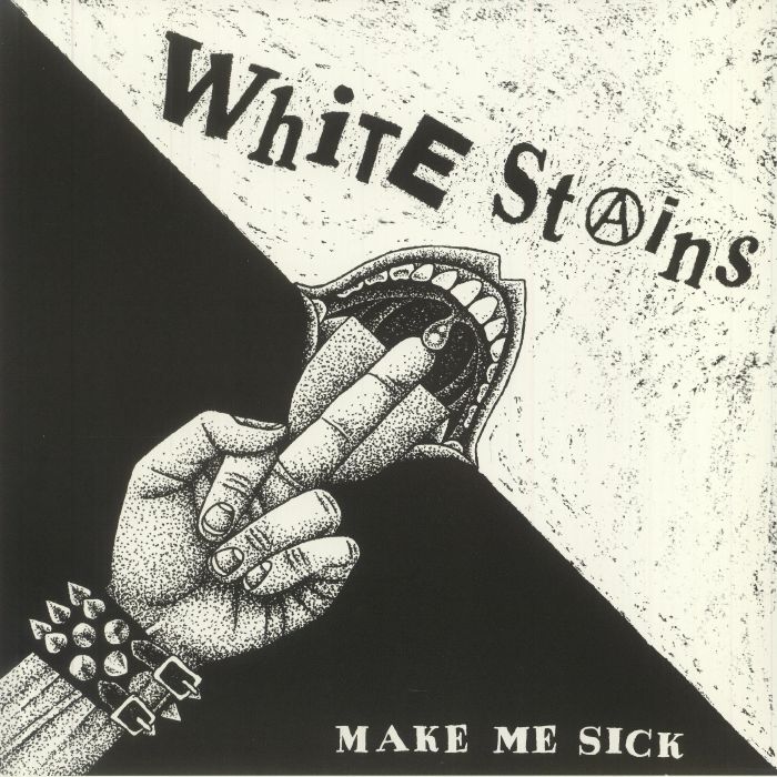 WHITE STAINS - Make Me Sick