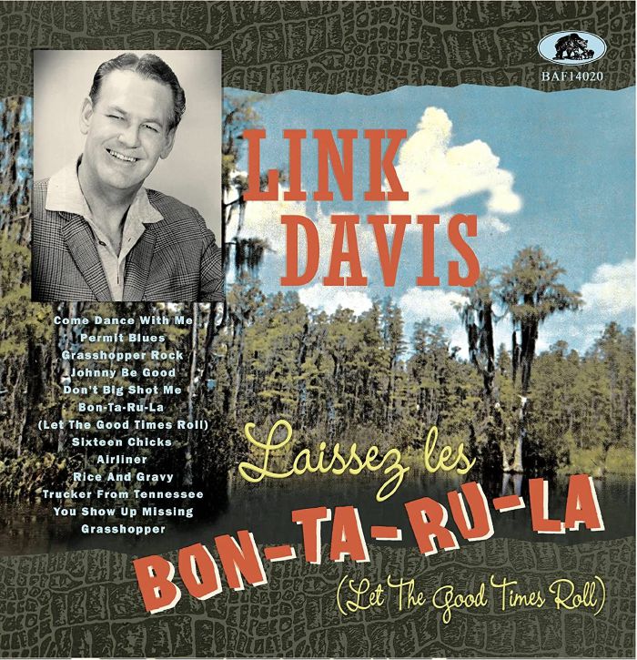 DAVIS, Link - Laissez Les Bon Ta Ru La (Let The Good Times Roll)