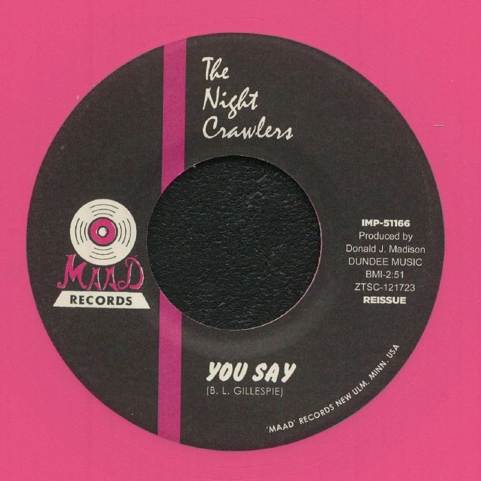 NIGHT CRAWLERS, The - You Say (reissue)