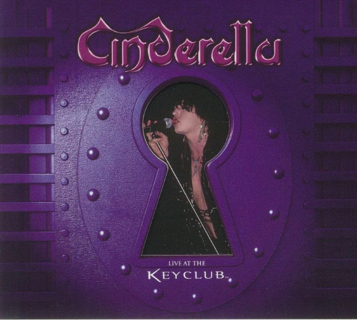 CINDERELLA - Live At The Key Club