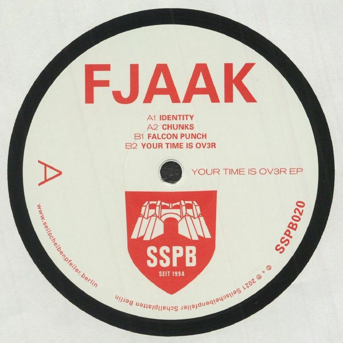 FJAAK - Your Time Is Ov3r EP