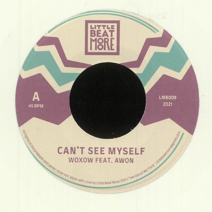 WOXOW - Can't See Myself