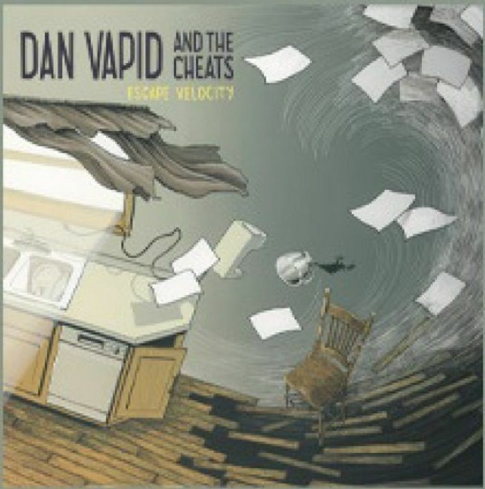 DAN VAPID & THE CHEATS - Escape Velocity