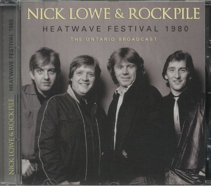 LOWE, Nick/ROCKPILE - Heatwave Festival 1980