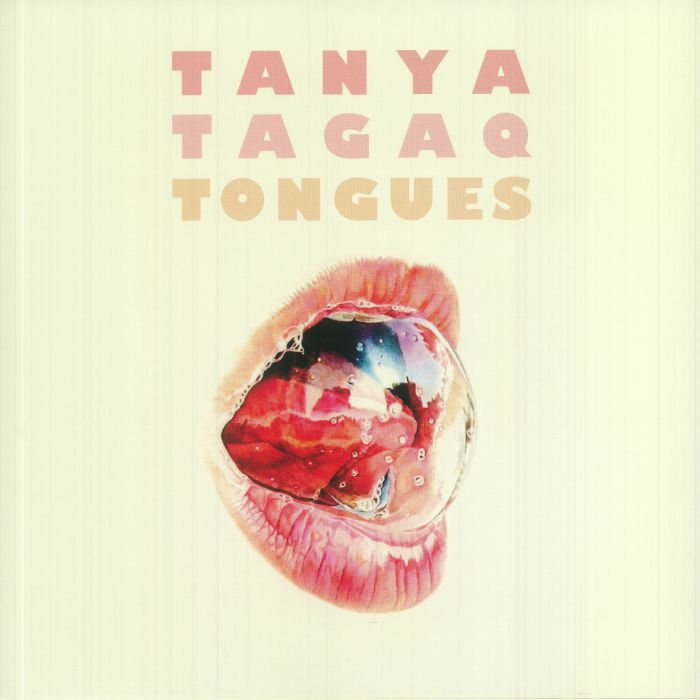 TAGAQ, Tanya - Tongues