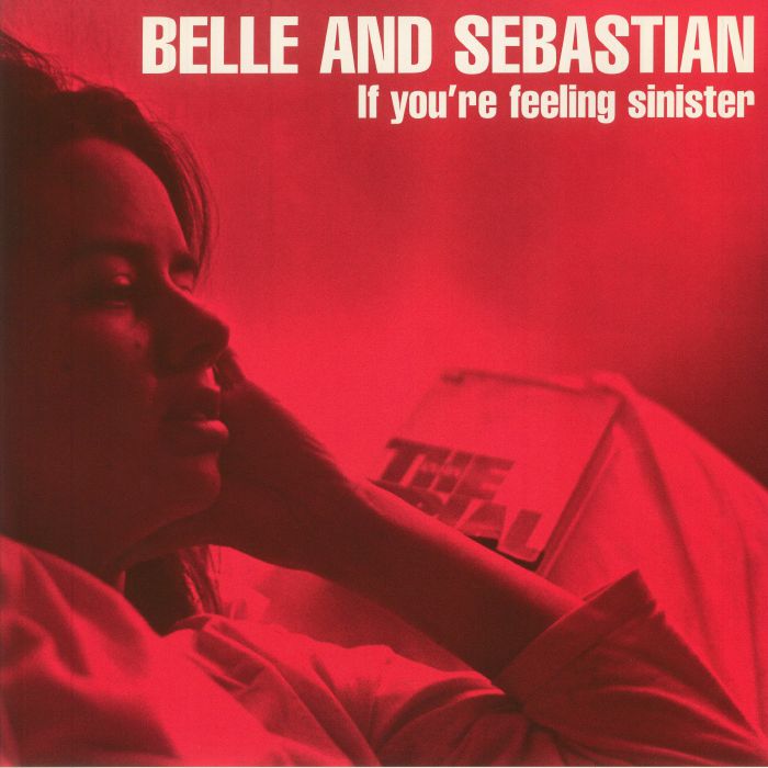 BELLE & SEBASTIAN - If You're Feeling Sinister (25th Anniversary Edition)