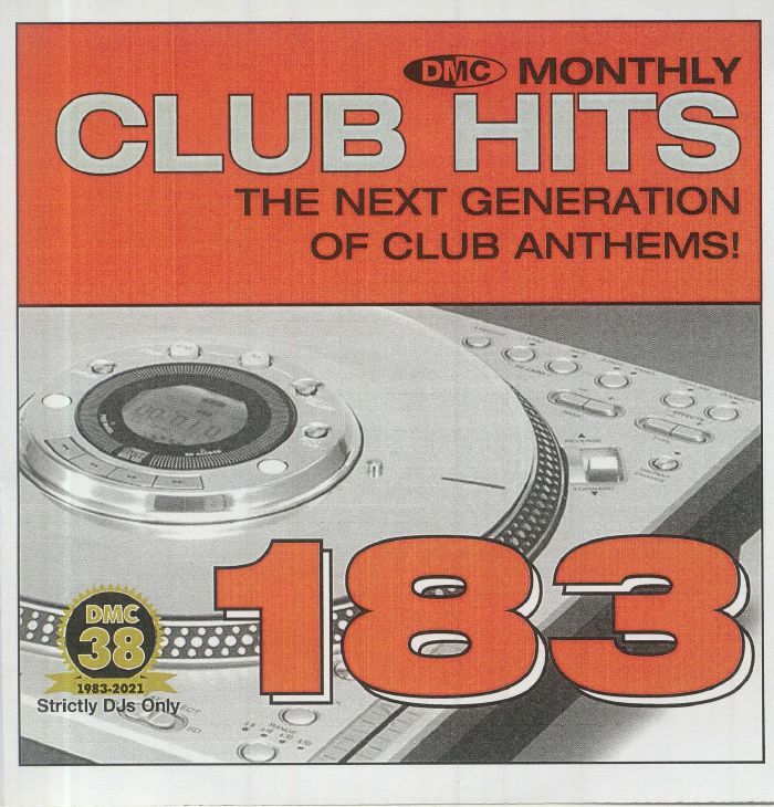 VARIOUS - DMC Monthly Club Hits 183: The Next Generation Of Club Anthems! (Strictly DJ Only)