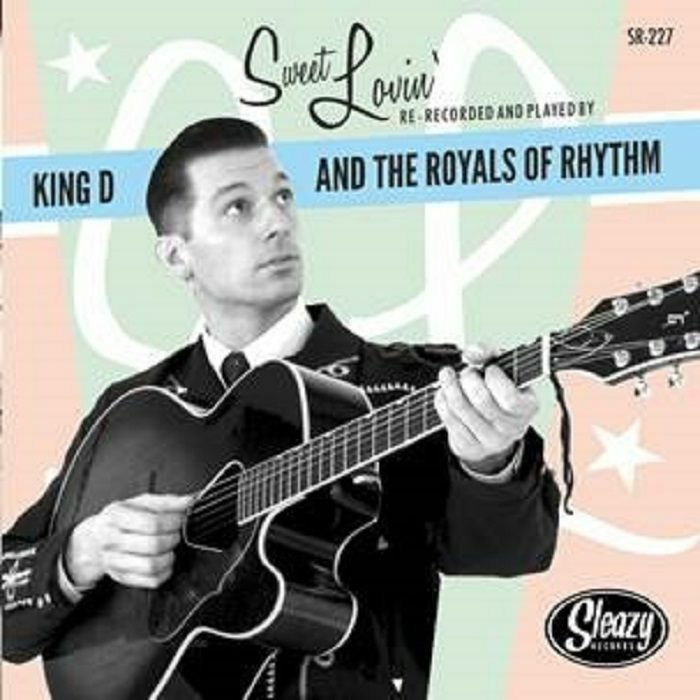 KING D & THE ROYALS OF RHYTHM - Sweet Lovin