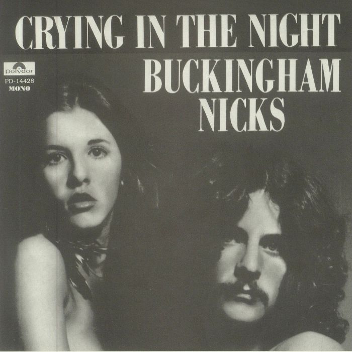 BUCKINGHAM, Lindsey/STEVIE NICKS - Crying In The Night (mono)