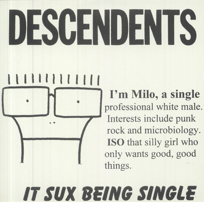 DESCENDENTS - It Sux Being Single