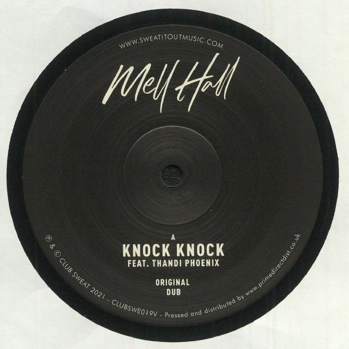 MELL HALL feat THANDI PHOENIX - Knock Knock