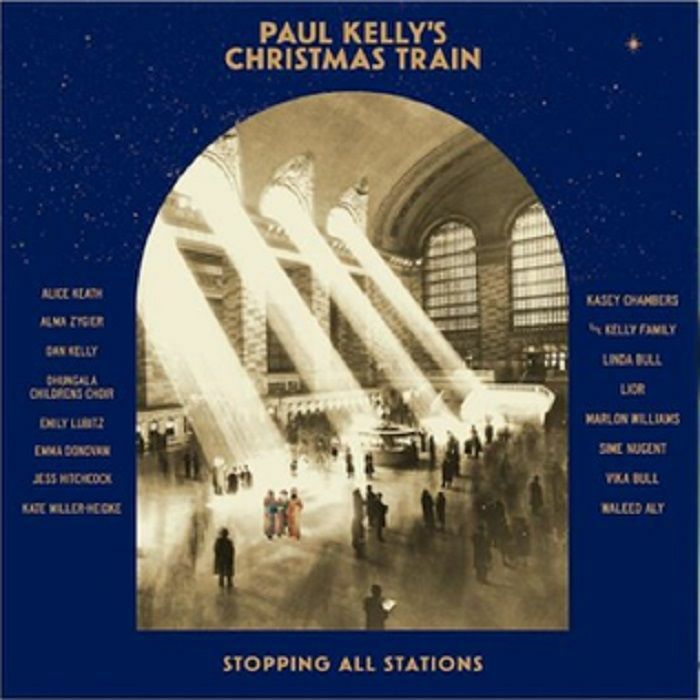 KELLY, Paul - Paul Kelly's Christmas Train