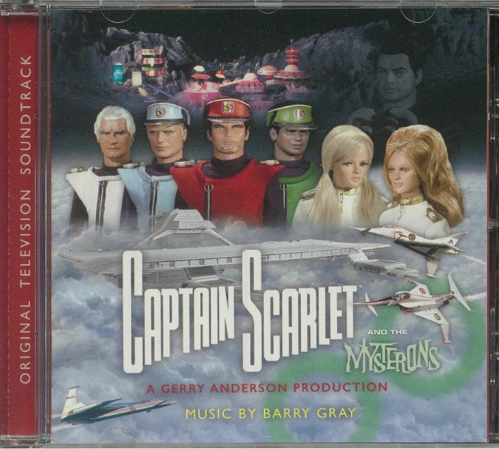 GRAY, Barry - Captain Scarlet & The Mysterons (Soundtrack)