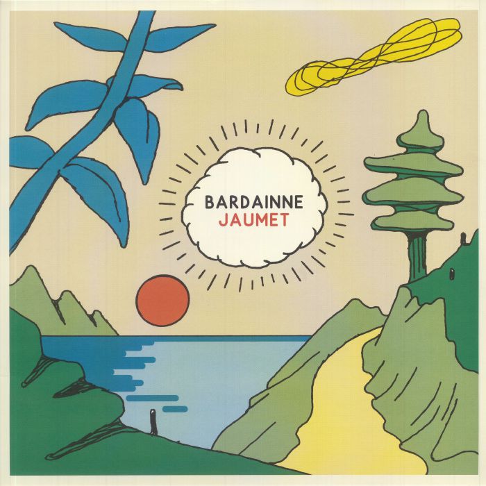 BARDAINNE JAUMET - Bardainne Jaumet EP