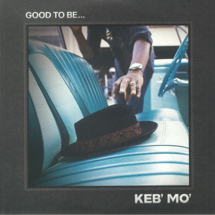 KEB MO - Good To Be