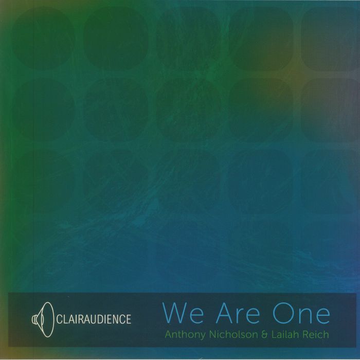 NICHOLSON, Anthony/LAILAH REICH - We Are One