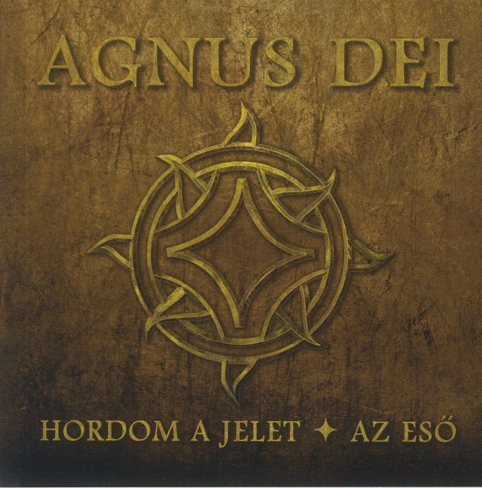 AGNUS DEI - Hordom A Jelet