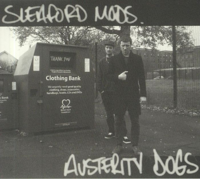 SLEAFORD MODS - Austerity Dogs