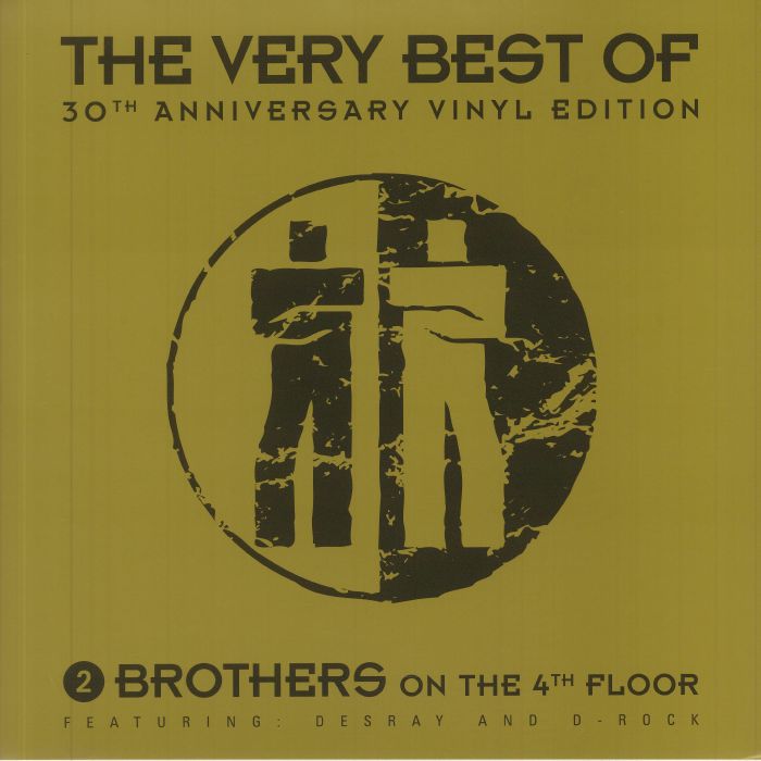 2 BROTHERS ON THE 4TH FLOOR - The Very Best Of 2 Brothers On The 4th Floor (30th Anniversary Edition)