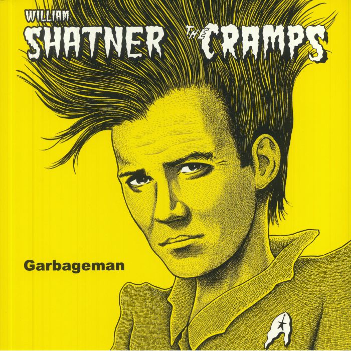 SHATNER, William/THE CRAMPS - Garbageman