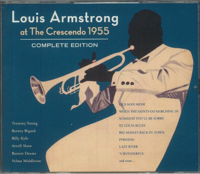 ARMSTRONG, Louis - At The Crescendo 1955: Complete Edition