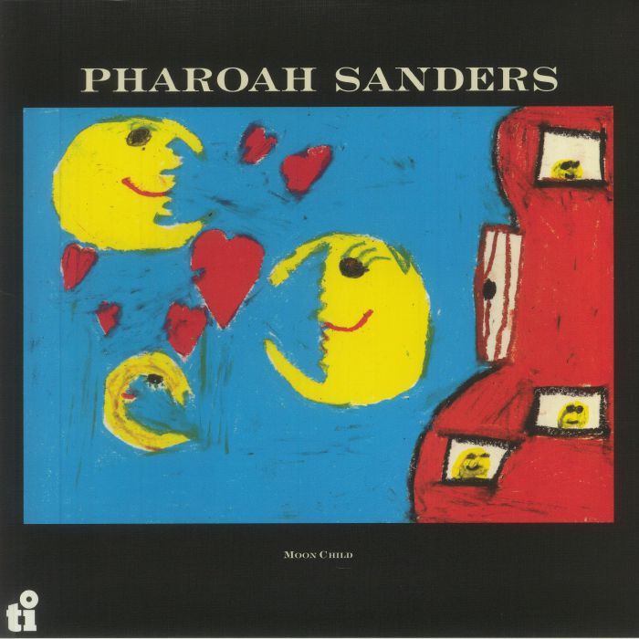 SANDERS, Pharoah - Moon Child
