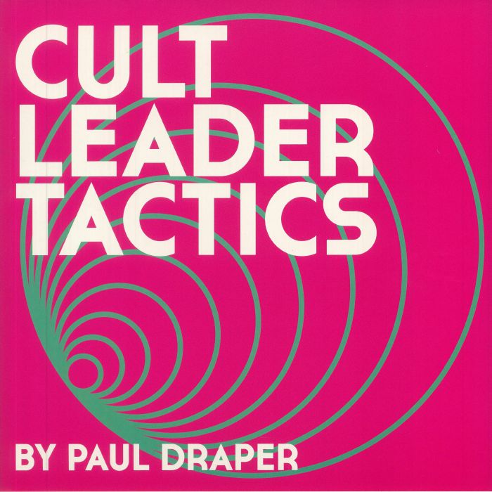 DRAPER, Paul - Cult Leader Tactics