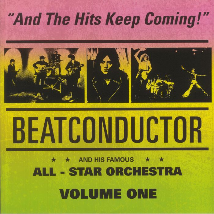 BEATCONDUCTOR & HIS FAMOUS ALL STAR ORCHESTRA - Reworks Volume One