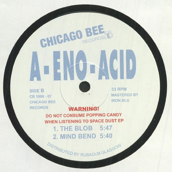 A ENO ACID - Warning! Do Not Consume Popping Candy When Listening To Space Dust EP