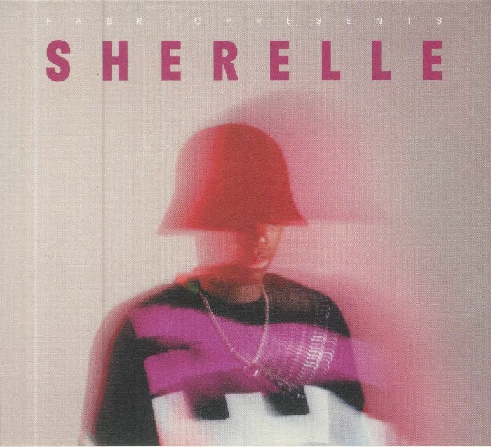 VARIOUS - Fabric Presents Sherelle