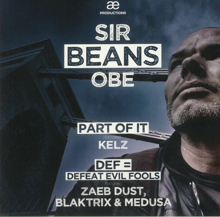 SIR BEANS OBE - Part Of It