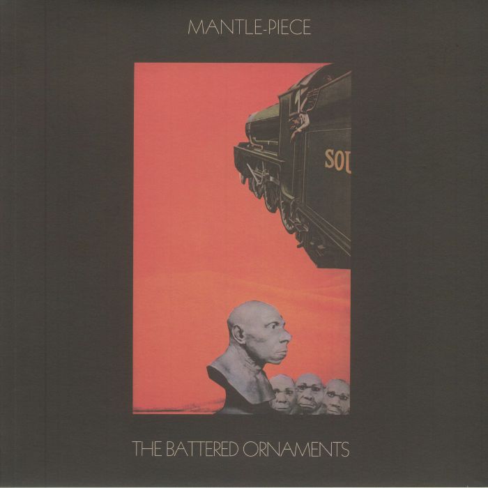 BATTERED ORNAMENTS, The - Mantle Piece (reissue)