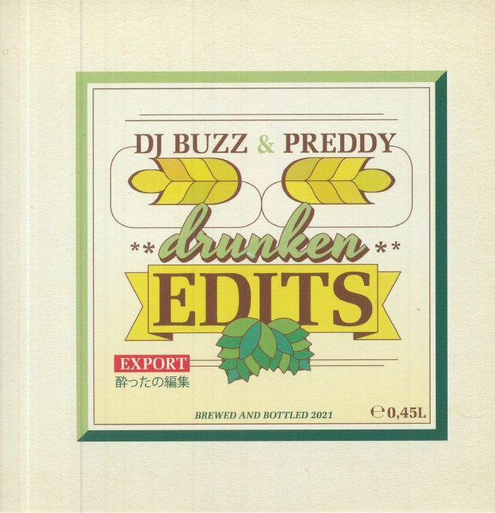 DJ BUZZ/PREDDY - Drunken Edits