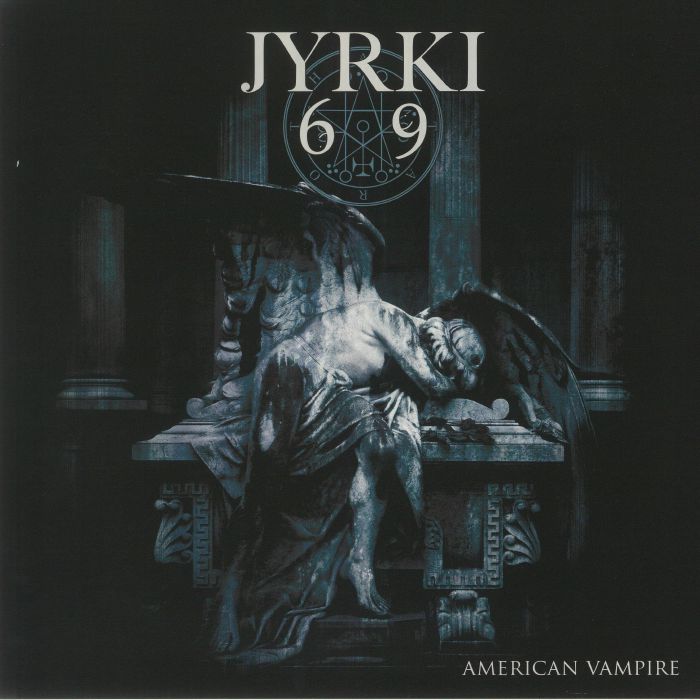 JYRKI 69 - American Vampire