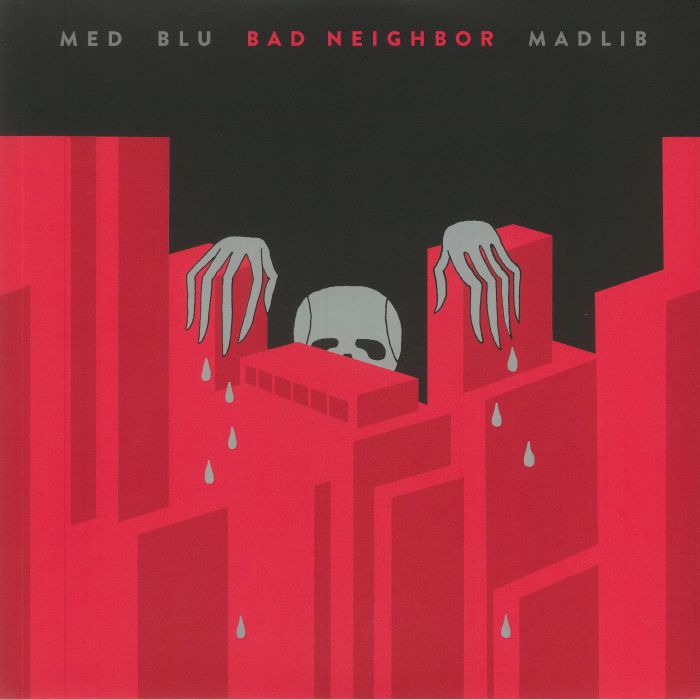 MED/BLU/MADLIB - Bad Neighbor (reissue)