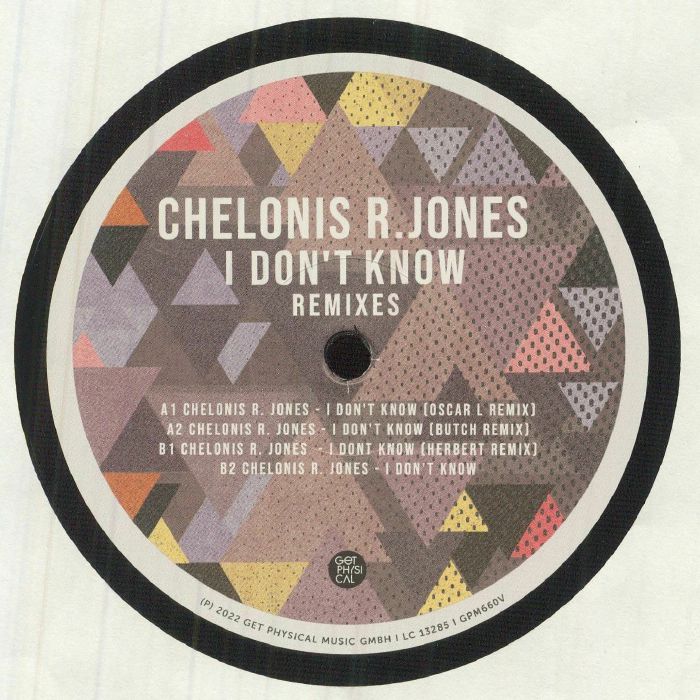 JONES, Chelonis R - I Don't Know Remixes