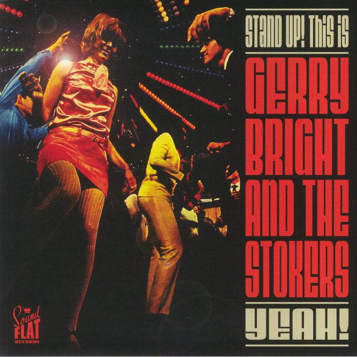 BRIGHT, Gerry & THE STOKERS - Stand Up! This Is